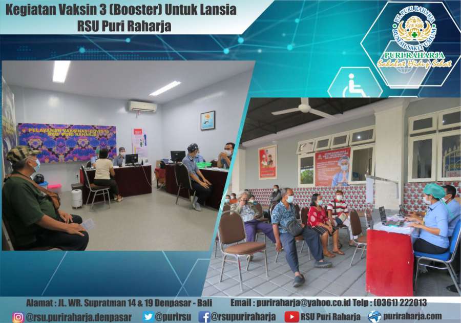 Pelayanan Vaksin Ke 3 (Booster) Untuk Lansia RSU Puri Raharja