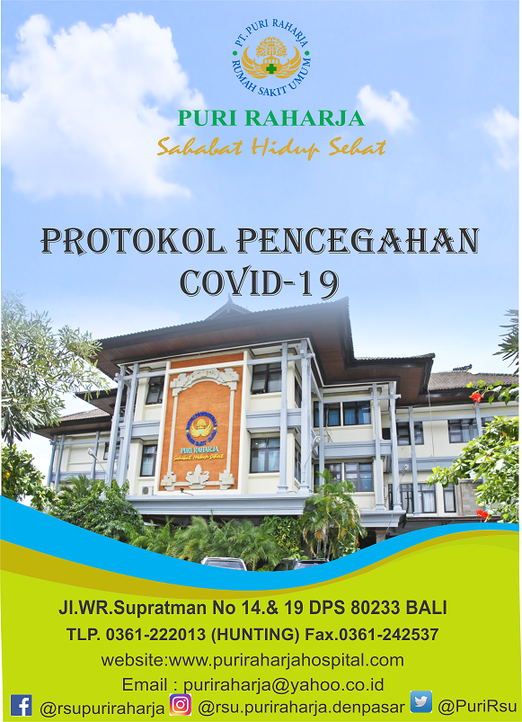 Protokol pencegahan covid-19 dipersembahakan oleh PKRS RSU Puri Raharja